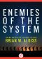 [Enemies of the System 01] • Enemies of the System